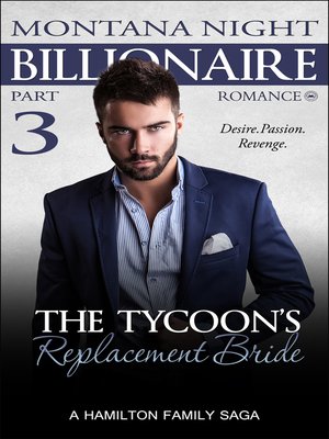 cover image of The Tycoon's Replacement Bride, Part 3